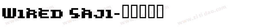 Wired Saji字体转换